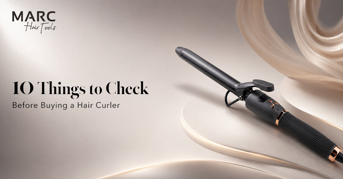 10 Things to Check Before Buying a Hair Curler