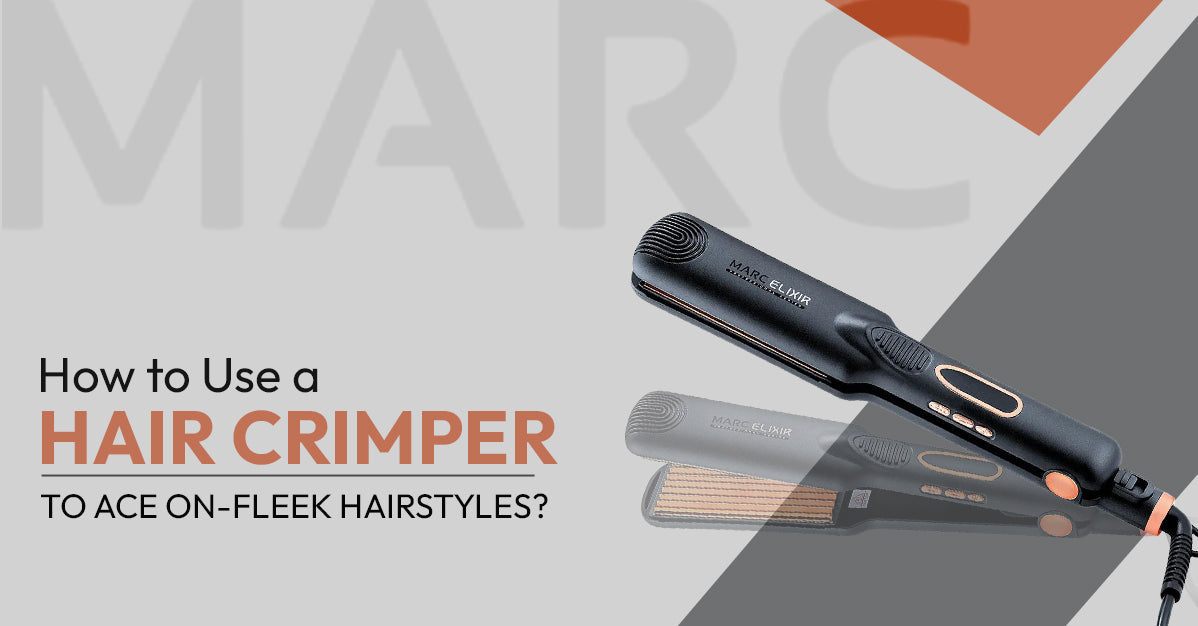 How to Use a Hair Crimper to Ace On-Fleek Hairstyles?