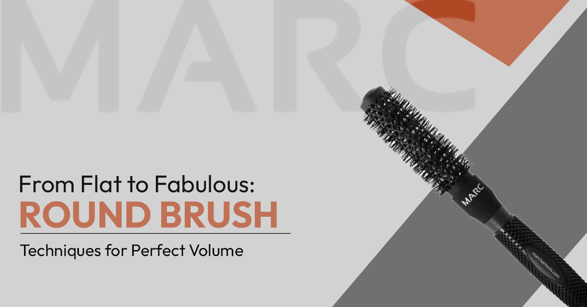 From Flat to Fabulous: Round Brush Techniques for Perfect Volume