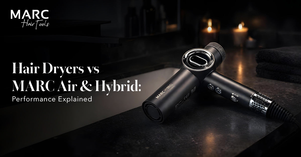 Regular Hair Dryers vs MARC Air & Hybrid: Technology, Performance, and Results Explained