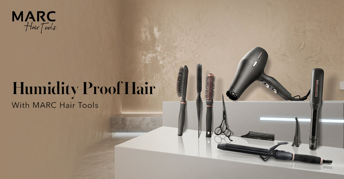 Humidity-Proof Your Hair: Quick Hacks with MARC Hair Tools