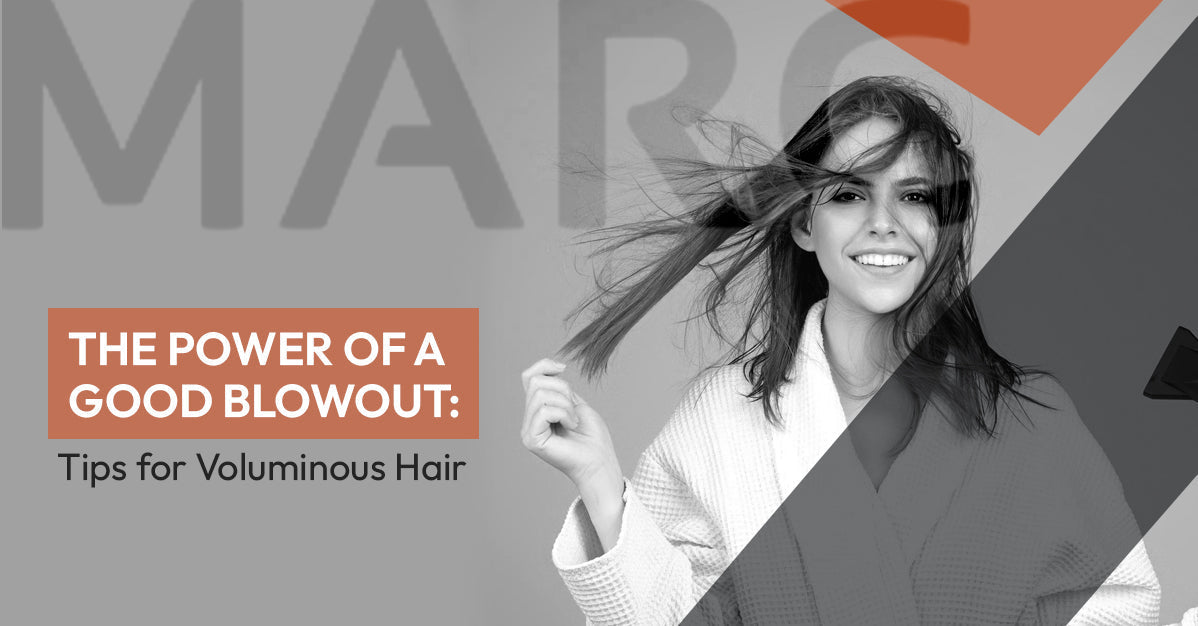 The Power of a Good Blowout: Tips for Voluminous Hair