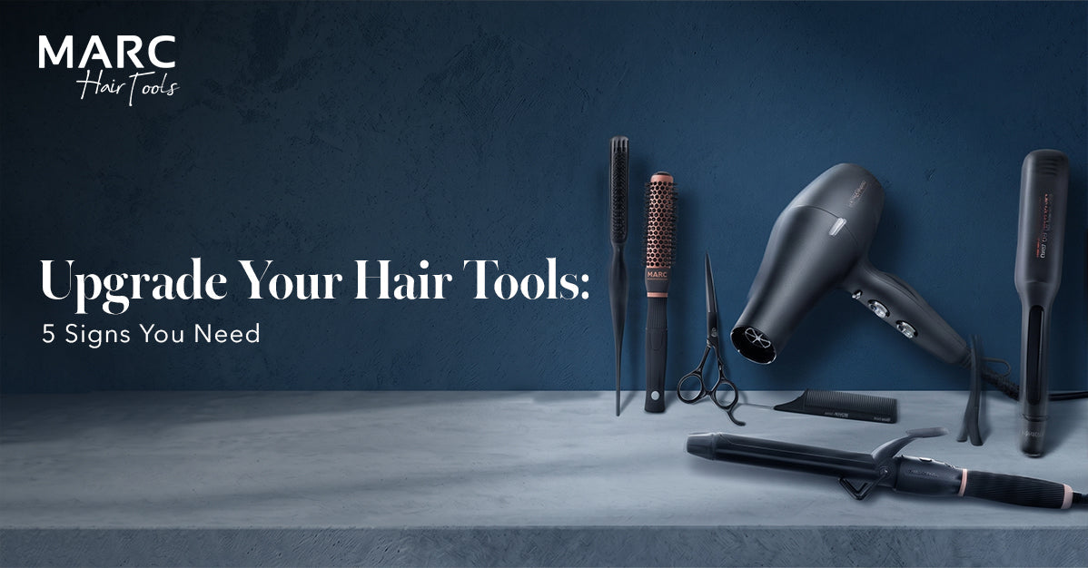 Top 5 Signs It’s Time to Upgrade Your Professional Hair Tools