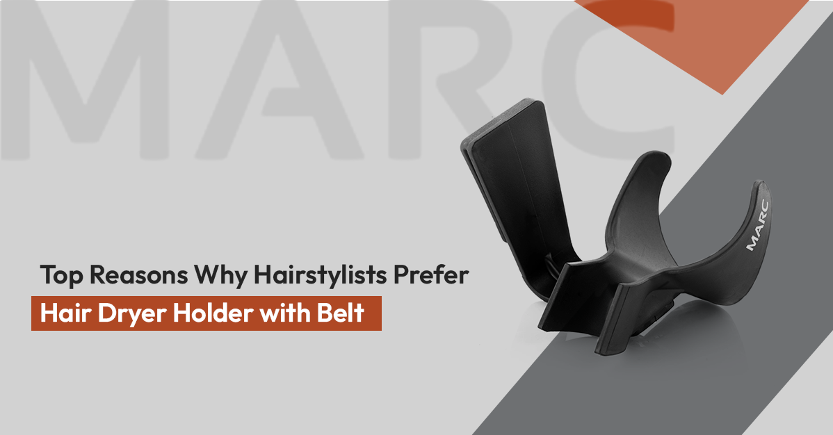 Top Reasons Why Hairstylists Prefer Hair Dryer Holder with Belt